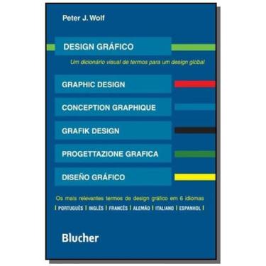 Imagem de Design Grafico: Um Dicionario Visual De Termos Par - Edgard Blucher