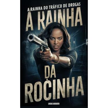 Imagem de A Rainha da Rocinha: A RAINHA DO TRÁFICO DE DROGAS