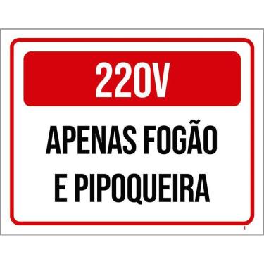 Imagem de Placa Sinalização 220X Apenas Fogão Pipoqueira 36X46
