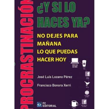 Imagem de Procrastinación ¿Y si lo haces ya? - Espanhol
