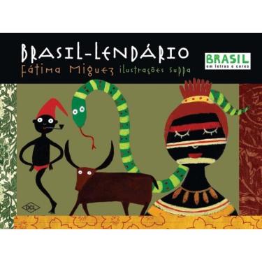 Imagem de Brasil Lendário