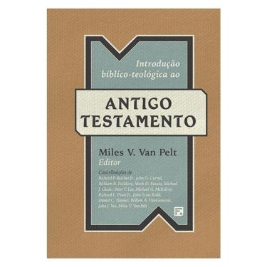 Imagem de Introdução Bíblico-Teológica Ao Antigo Testamento - Vol. 2