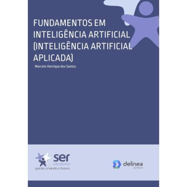Imagem de Fundamentos em Inteligência Artificial (Inteligência Artificial Aplicada)