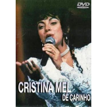 Imagem de DVD Cristina Mel - Dê Carinho - UNIVERSAL