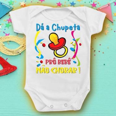 Imagem de Body Bebê Carnaval Musica Chupeta Marchinha Menino Menina - Borizinho 