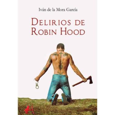 Imagem de Delirios de Robin Hood - Espanhol