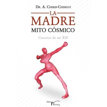Imagem de La Madre. Mito Cósmico - Espanhol