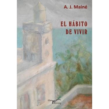 Imagem de El hábito de vivir - Espanhol