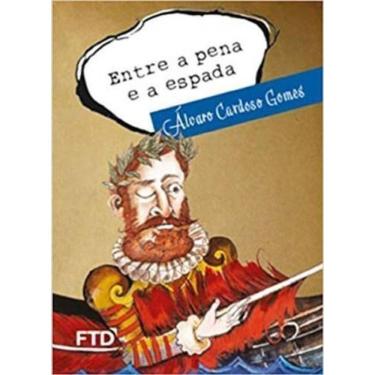 Imagem de Entre A Pena E A Espada