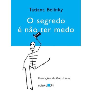 Imagem de Livro - O segredo é não ter medo