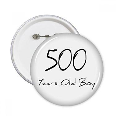 Imagem de 500 anos menino idade pinos redondos crachá botão emblema acessório decoração 5 peças