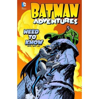 Imagem de Batman Adventures: Need To Know - Dc Comics