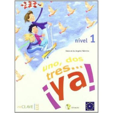 Imagem de Uno, dos, tres... ya! 1 - libro del alumno 1 + audio (a1)