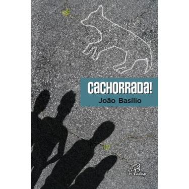 Imagem de Livro - Cachorrada!