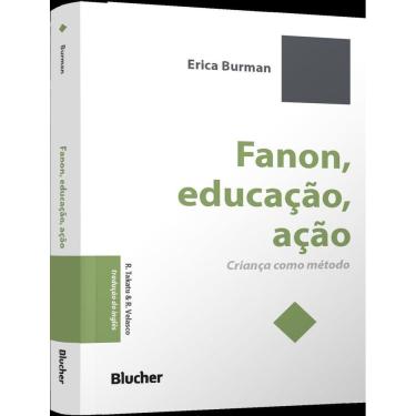 Imagem de Fanon, Educacao, Acao - Crianca Como Metodo