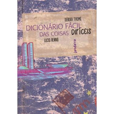 Imagem de Livro - Dicionário fácil das coisas difíceis