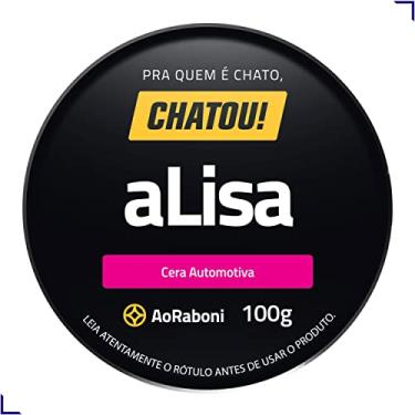 Imagem de Cera Automotiva Alisa 100gr Aoraboni Chatou!