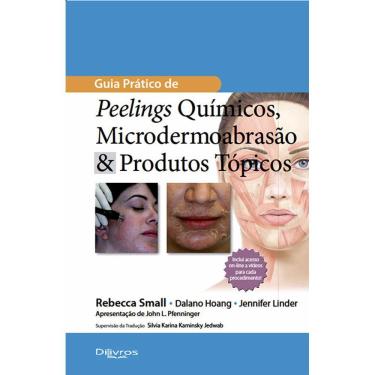 Imagem de Guia Pratico De Peelings Quimicos Microdermoabrasao E Produtos Topicos