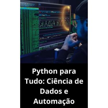 Imagem de Livro Python para Tudo Ciência de Dados e Automação