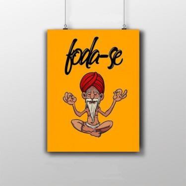 Imagem de Placa Decorativa Frase 20X30CM Foda-Se Meditação - Artesanal, Mdf