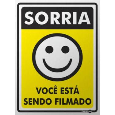 Imagem de Placa Sinalização Sorria Você Está Sendo Filmado - ENCARTALE