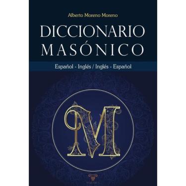 Imagem de Diccionario masónico Español-Inglés, Inglés-Español - Espanhol
