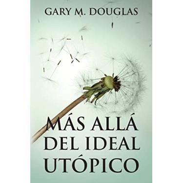 Imagem de Más allá del ideal utópico (Spanish)