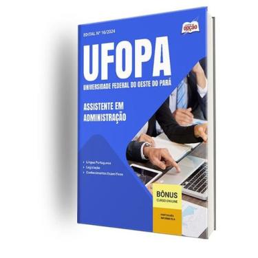 Imagem de Apostila UFOPA 2024 - Assistente Em Administração