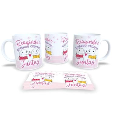 Imagem de Caneca de Porcelana Personalizada Amigas Frases Engraçadas e Divertidas Pack19 (Reagindo e botando cropped)