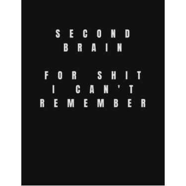 Imagem de Shit I Can't Remember: Notebook for Passwords and Shit. A great gift for friends, mothers, daughters, colleagues, office employees, sons, dads, seniors, wedding planners.