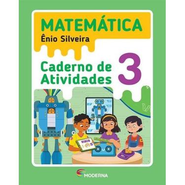 Imagem de Caderno de Atividades Matemática 3 Ano - Ênio Silveira