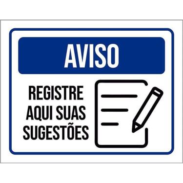 Imagem de Placa Aviso Registre Aqui Suas Sugestões 36X46