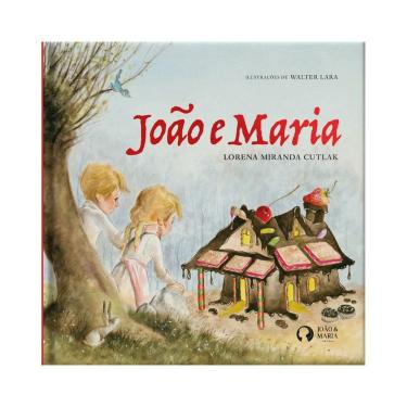 Imagem de João e Maria | Editora João e Maria | Livro Infantil Contos Clássicos