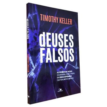 Imagem de Deuses Falsos  Timothy Keller - Editora Vida Nova