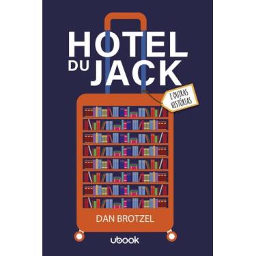 Imagem de Hotel Du Jack e Outras Histórias - UBOOK, Sortido