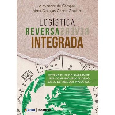 Imagem de Livro - Logística Reversa Integrada - Campos 1ª edição