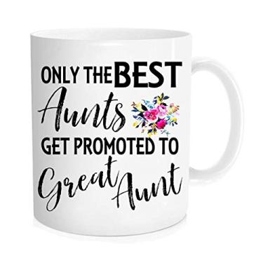 Imagem de Caneca de café divertida – Caneca engraçada Only The Aunts Get Promoted to Great Aunt Funny, para chá de Natal de aniversário, Tia Cup, Canecas de Ano Novo – Caneca de 325 ml