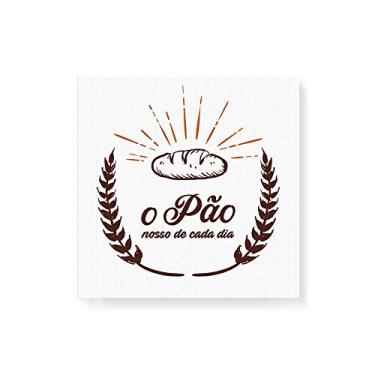 Imagem de Arte Maníacos Quadro Decorativo em Tela Canvas O Pão Nosso De Cada Dia - 30x30cm