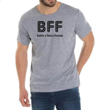 Imagem de Camiseta Cinza BFF Boleto Fatura Fechada - Alearts, P