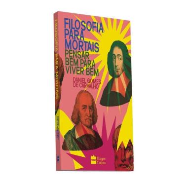 Imagem de Filosofia Para Mortais