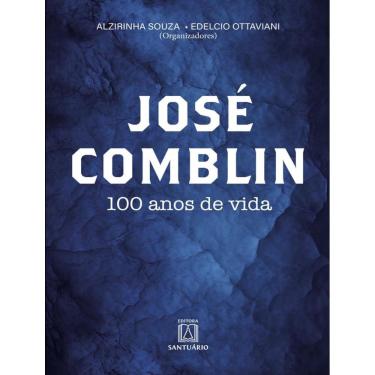 Imagem de Jose Comblin - 100 Anos De Vida - Vol. 1