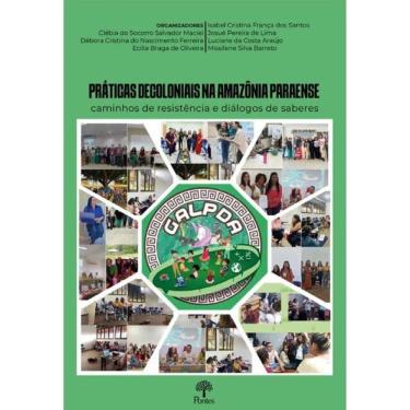 Imagem de Práticas Decoloniais Na Amazônia Paraense