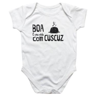 Imagem de Body intantil Vida boa e com cuscuz - Alearts, M