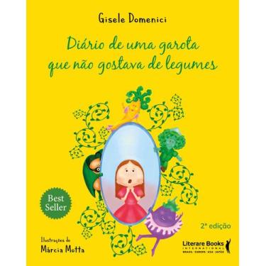 Imagem de Livro - Diário de uma garota que não gostava de legumes - Vol 2
