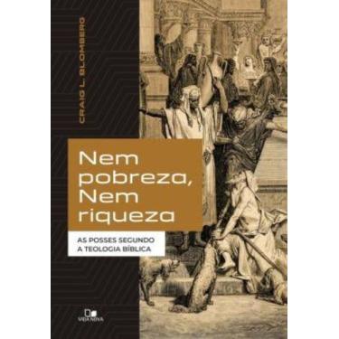 Imagem de Nem Pobreza, Nem Riqueza - VIDA NOVA, 3