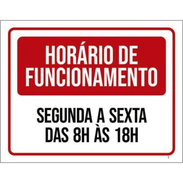 Imagem de Kit 10 Placa Horário Funcionamento Segunda Sexta 8 1836X46