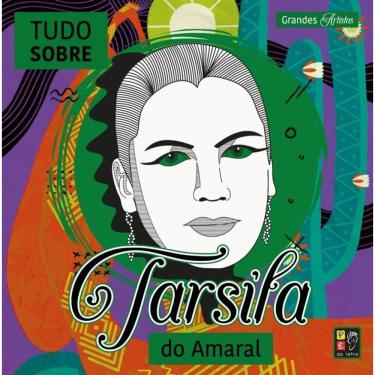 Imagem de Grandes Artistas - Tudo Sobre Tarsila Do Amaral
