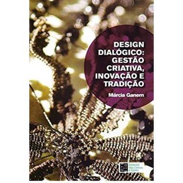 Imagem de Design Dialogico: Gestao Criativa, Inovacao E Trad