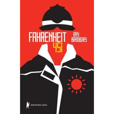 Imagem de Fahrenheit 451, Ray Bradbury - Biblioteca Azul
