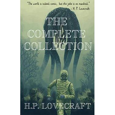 Imagem de The Complete Collection of H. P. Lovecraft (English Edition)